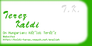 terez kaldi business card